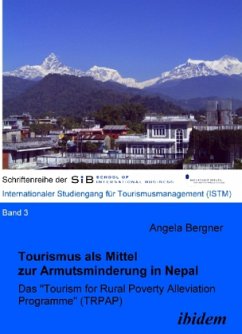 Tourismus als Mittel zur Armutsminderung in Nepal, Das 'Tourism for Rural Poverty Alleviation Programme' (TRPAP) - Bergner, Angela