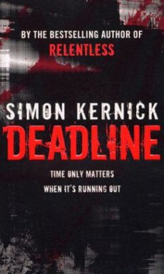 Deadline, English edition - Kernick, Simon