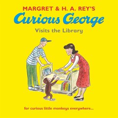 Curious George Visits the Library - Rey, Margret; Rey, H. A.