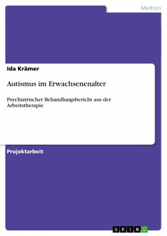 Autismus im Erwachsenenalter - Krämer, Ida