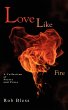 Love Like Fire - Bild 1