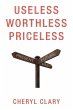 Useless Worthless Priceless - Bild 1