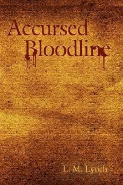 Accursed Bloodline - Lynch, L. M.