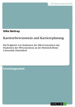 Karrierebewusstsein und Karriereplanung - Bettray, Silke