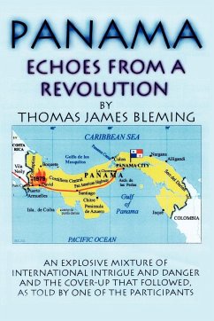 Panama-Echoes from a Revolution - Bleming, Thomas James