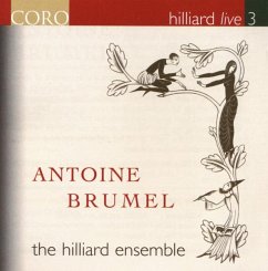 Hilliard Live 3-Antoine Brumel - Hilliard Ensemble,The