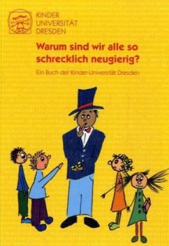 Cover Warum sind wir alle so schrecklich neugierig?