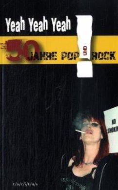 Yeah Yeah Yeah! 50 Jahre Pop und Rock - Kowalski, Laabs