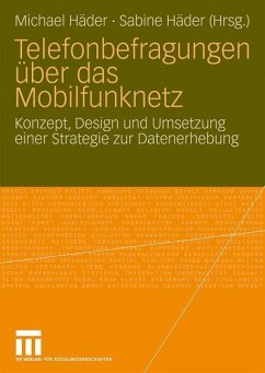 Telefonbefragungen über das Mobilfunknetz - Häder, Michael / Häder, Sabine (Hrsg.)
