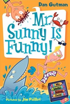 My Weird School Daze #2: Mr. Sunny Is Funny! - Gutman, Dan