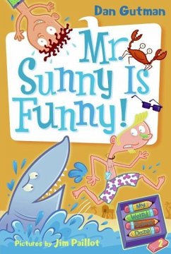 My Weird School Daze #2: Mr. Sunny Is Funny! - Gutman, Dan