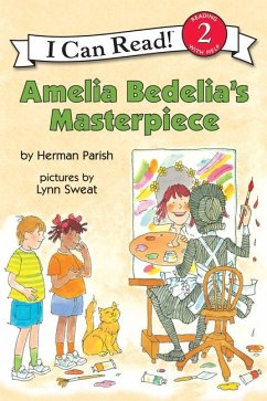 Amelia Bedelia's Masterpiece - Parish, Herman