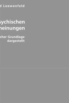 Die psychischen Zwangserscheinungen auf klinischer Grundlage dargestellt - Loewenfeld, Leopold