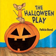 The Halloween Play - Bond, Felicia