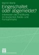 Eingeschaltet oder abgemeldet? - Bild 1