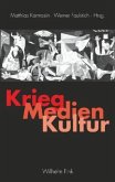 Krieg - Medien - Kultur