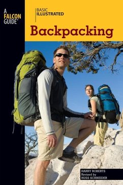 Basic Illustrated Backpacking - Roberts, Harry; Schneider, Russ; Levin, Lon