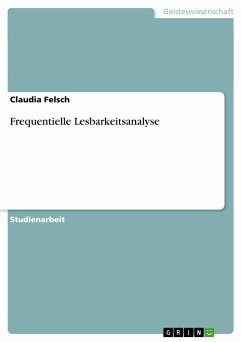 Frequentielle Lesbarkeitsanalyse - Felsch, Claudia