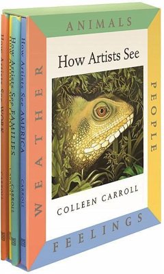 How Artists See, Animals / People / Feelings / Weather: Set 1 - Carroll, Colleen