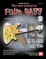 The New Sound of Funk Bass [With CD] - Des Pres, Josquin