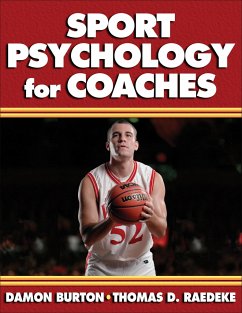 Sport Psychology for Coaches - Burton, Damon; Raedeke, Thomas D.
