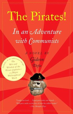 The Pirates! In an Adventure with Communists - Defoe, Gideon