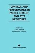 Control and Performance in Packet, Circuit, and ATM Networks - XueDao Gu;Sohraby, Kazem;Vaman, Dhadesugoor R.