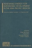 Renewable Energy for Sustainable Development in the Asia Pacific Region: Fremantle, Western Australia 4-8 February 2007