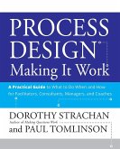 Process Design: Making It Work