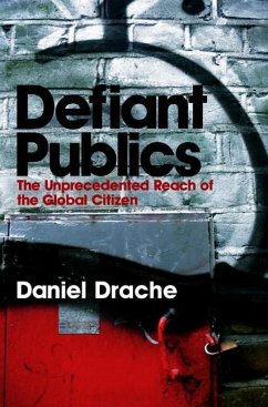 Defiant Publics - Drache, Daniel
