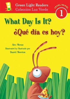 What Day Is It?/¿Qué Día Es Hoy? - Moran, Alex