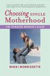 Choosing Single Motherhood - Bild 1