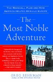 The Most Noble Adventure