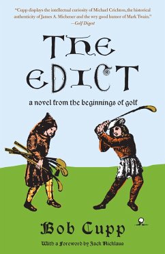 The Edict: A Novel from the Beginnings of Golf - Cupp, Bob