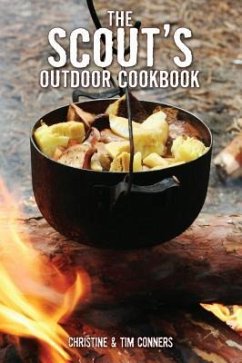 Scout's Outdoor Cookbook - Conners, Christine; Conners, Tim