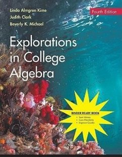 Explorations in College Algebra - Kime, Linda Almgren Clark, Judy, Vocalist Michael, Beverly K.