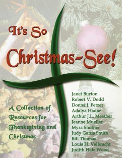 It's So Christmas-See! - Burton, Janet; Dodd, Robert V.; Fetzer, Donna J.
