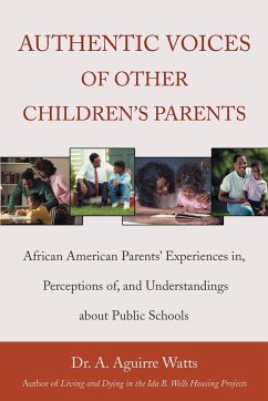 Authentic Voices of Other Children's Parents - Watts, A. Aguirre
