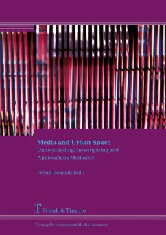 Media and Urban Space - Eckardt, Frank (ed.)