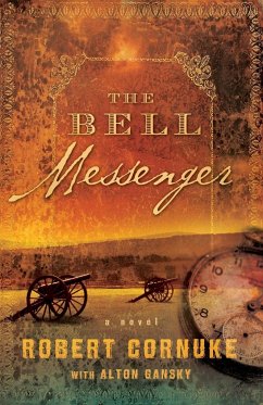 The Bell Messenger - Cornuke, Robert