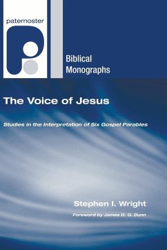 The Voice of Jesus - Wright, Stephen I.