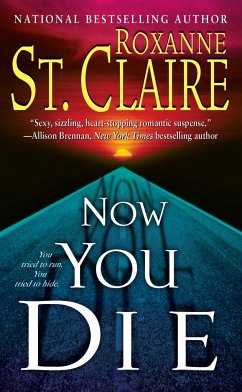 Now You Die - St Claire, Roxanne