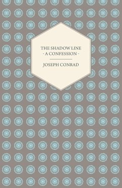 The Shadow Line - A Confession - Conrad, Joseph