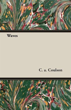 Waves - Coulson, C. A.