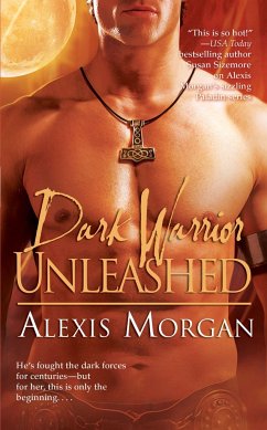 Dark Warrior Unleashed - Morgan, Alexis