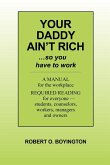 Your Daddy Ain't Rich