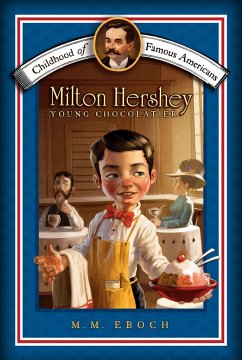 Milton Hershey - Eboch, M M