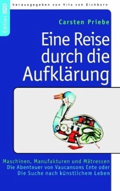 Eine Reise durch die Aufklärung - Priebe, Carsten