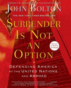 Surrender Is Not an Option - Bolton, John