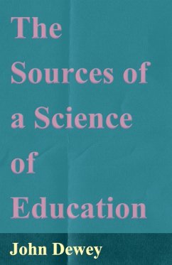 The Sources of a Science of Education